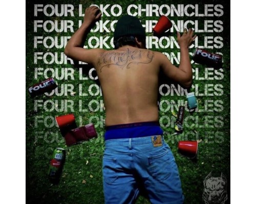 N4LKO - FOUR LOKO CHRONICLES