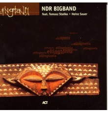 NDR Bigband - Ellingtonia