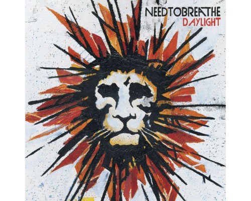 NEEDTOBREATHE - Daylight