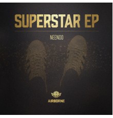 NEENOO - Superstar EP