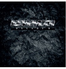 NEWMAN - Decade II