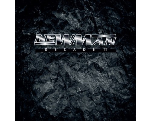 NEWMAN - Decade II