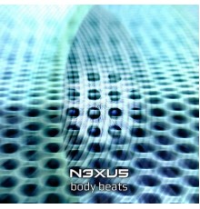 NEXUS - Body Beats