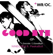 NINEONE # - GOOD BYE