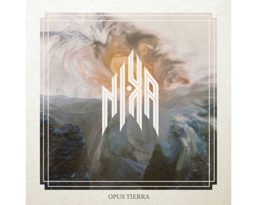 NIXA - Opus Tierra