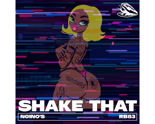 NO1NO's - Shake That