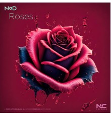 NOD - Roses