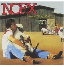 NOFX - Heavy Petting Zoo