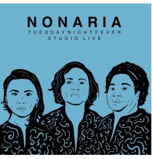 NONARIA - TNF Studio Live