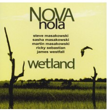 NOVA nola - Wetland