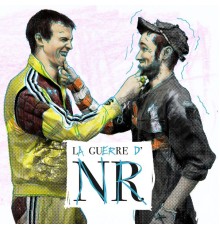 NR - La guerre d'NR