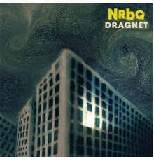 NRBQ - Dragnet