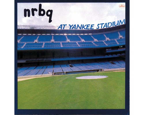 NRBQ - At Yankee Stadium