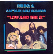 NRBQ - Lou and the Q