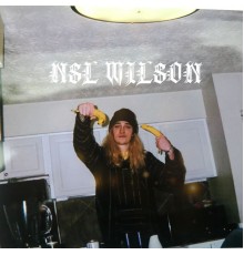 NSL Wil$on - W.T.A.F