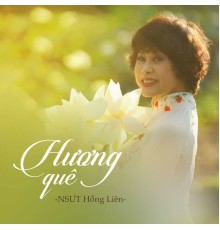 NSUT Hong Lien - Hương Quê