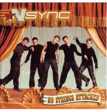 *NSYNC - No Strings Attached