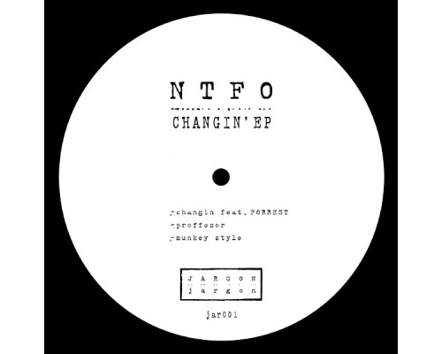 NTFO - Changin