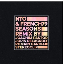 NTO, French 79 - Seasons (Remix)