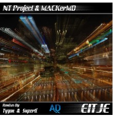 NT Project & MACKerMD - Eitje