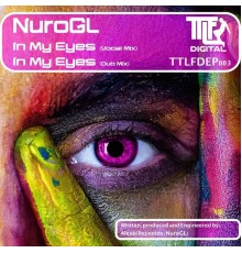 NUROGL - In My Eyes