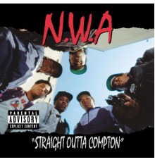 N.W.A - Straight Outta Compton