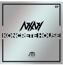 NXNY - Koncrete House (Extended Mix)