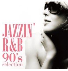 NYC Alowicious - Jazzin' R&B - 90's Selection -