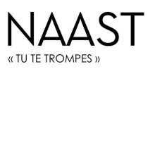 Naast - Tu Te Trompes