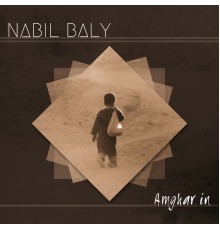 Nabil Baly Othmani - Amghar in