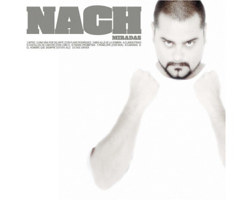 Nach - Miradas