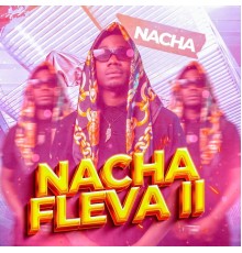 Nacha - Nacha Fleva II