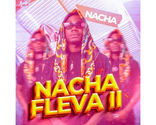 Nacha - Nacha Fleva II