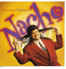 Nacho - Merengue Funkyao