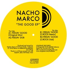 Nacho Marco - The Good EP