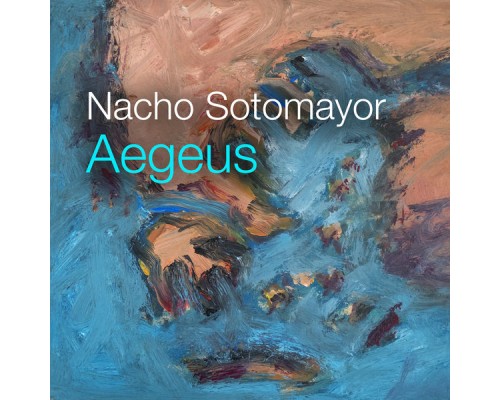 Nacho Sotomayor - Aegeus