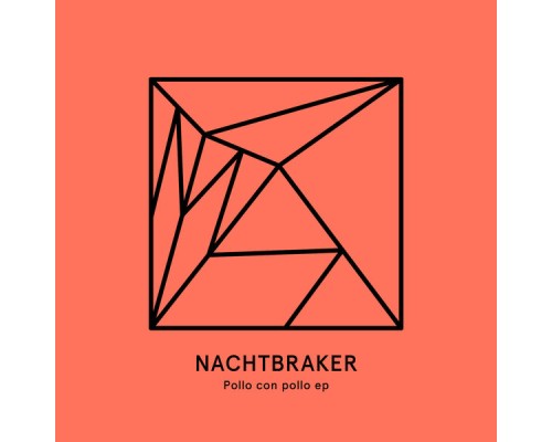 Nachtbraker - Pollo con Pollo