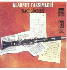 Naci Göçmen - Klarnet Taksimleri