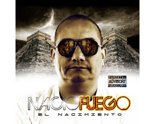 Nacio Fuego - El Nacimiento