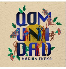 Nación Ekeko - Qomunidad