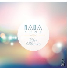 Nada Funk - This Moment