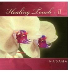 Nadama - Healing Touch II