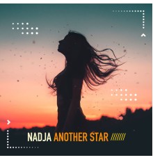 Nadja - Another Star