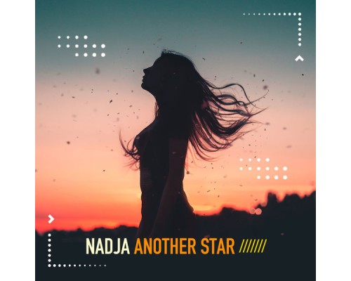 Nadja - Another Star