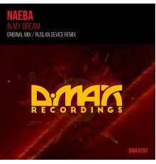 Naeba - In My Dream