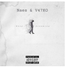 Naes & V47KO - Keep Dreaming