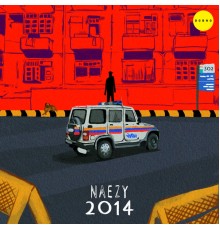 Naezy - 2014