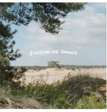 Nagasaki Swim - Everything Grows