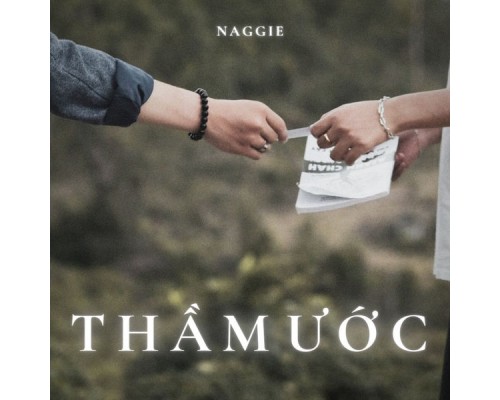 Naggie - Thầm Ước