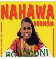 Nahawa Doumbia - Bougouni